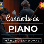 Promocional del Concierto de Piano en NCG con Manuel Sandoval el 15 de junio de 2024. Entrada gratuita para todos en el Centro de Artes. Comienza a las 6:00 PM. No te pierdas la oportunidad de disfrutar de una noche llena de música clásica de alta calidad y vive una experiencia cultural inolvidable.